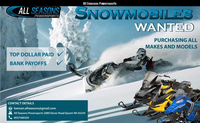 BUYING SNOWMOBILES! TOP DOLLAR PAID BUYING SNOWMOBILES! TOP DOLLAR PAID